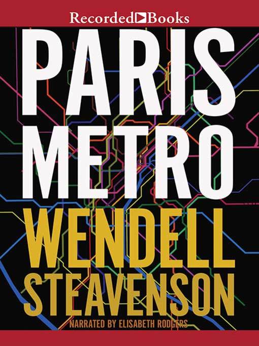 Title details for Paris Metro by Wendell Steavenson - Wait list